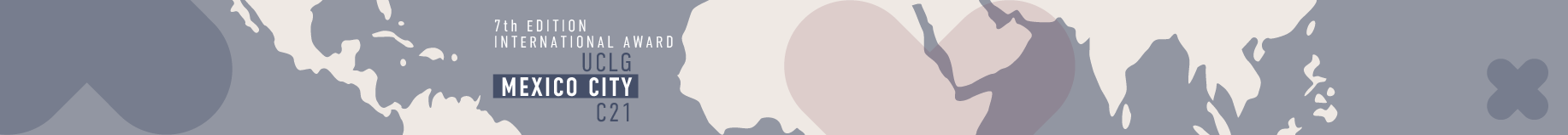 International Award UCLG - Mexico City - Culture 21 - header