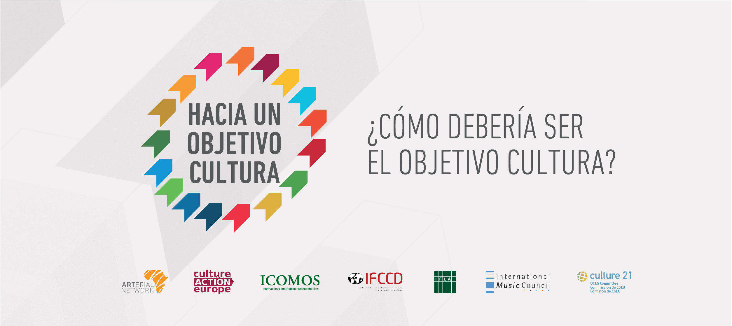 Encuesta #Culture2030Goal: ¿Cómo debería ser el Objetivo de cultura?