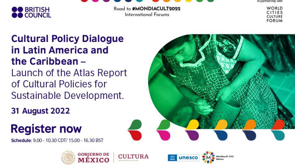 British Council : Dialogue sur les politiques culturelles en Amérique Latine et dans les Caraïbes