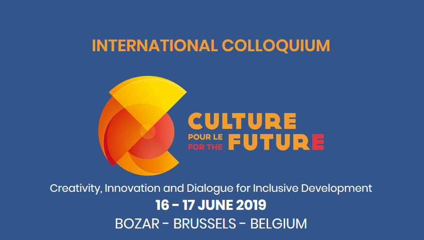 International Colloquium - Culture for the Future