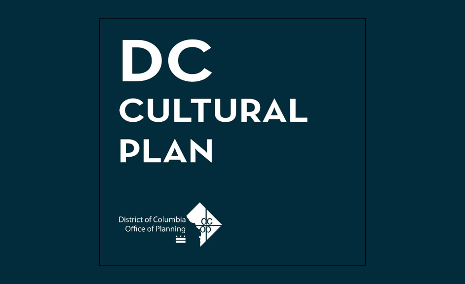 Washington DC’s First-Ever Cultural Plan