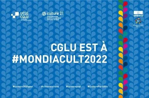 Mondiacult 2022