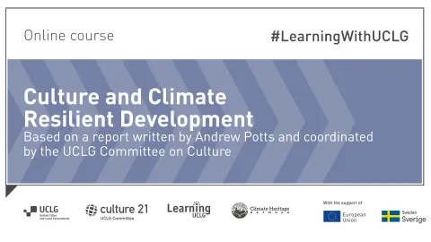 Nuevo MOOC sobre cultura y desarrollo resiliente al clima